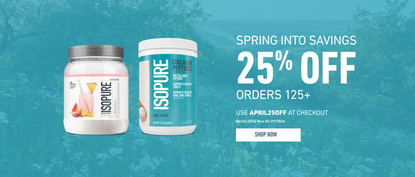 25 percent off order 125 plus on isopure products